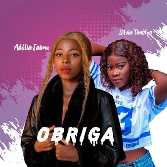 Adélia Jaime & Sílvia Timóteo - Obriga 2026 download