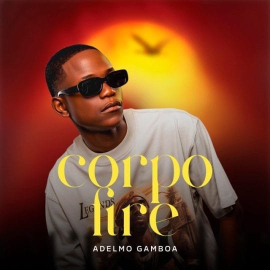 Adelmo Gamboa - Corpo Fire mp3 2026