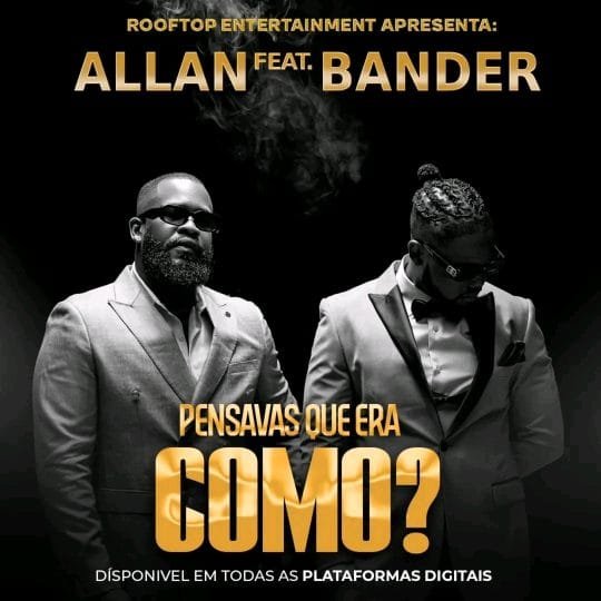 Allan Feat. Bander - Pensavas Que Era Como