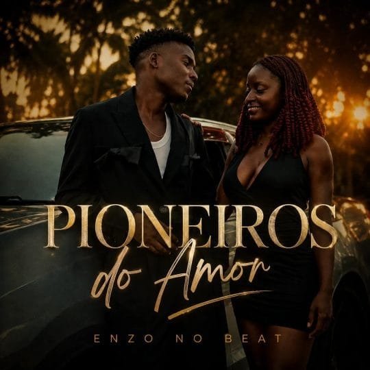 Enzo No Beat - Pioneiros Do Amor download mp3 2026