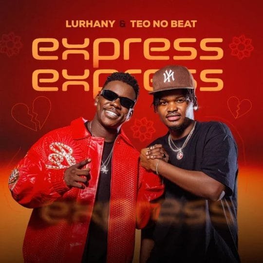 Lurhany Feat. Teo No Beat - Express Express 2026 mp3