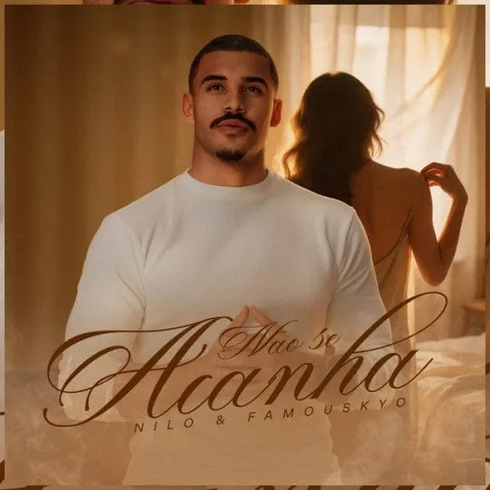 Nilo Feat. Famous Kyo - Não Se Acanha