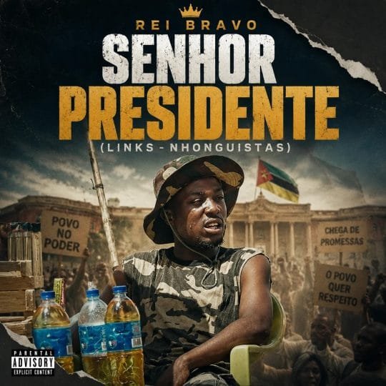 Rei Bravo - Senhor Presidente (Links-Nhonguistas)