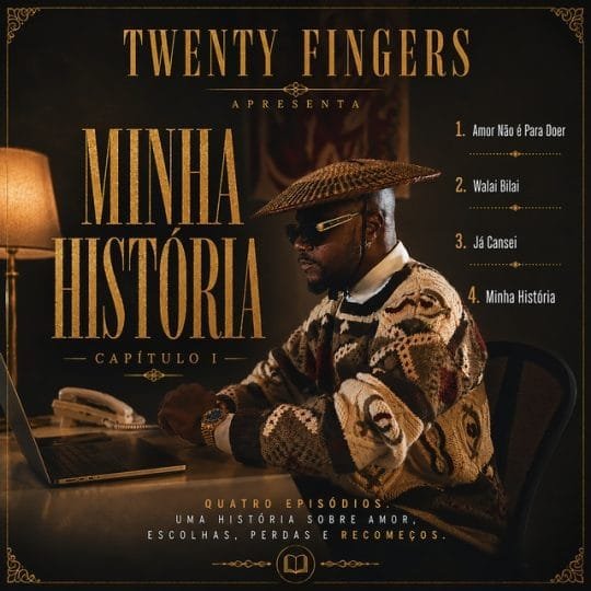 Twenty Fingers - Minha História EP 2026