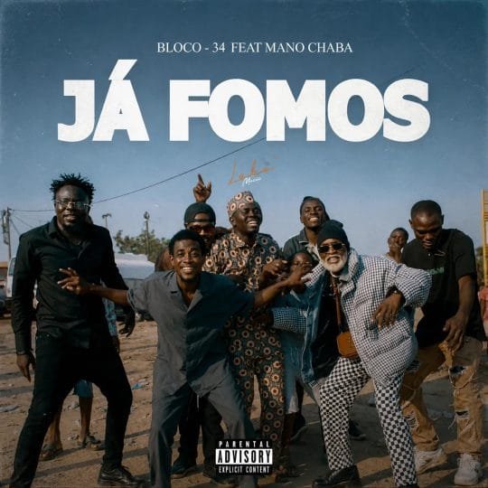 Filho do Benjamim Feat. Styven klim, De Ouro, Bed Bigodão & Mano Chaba - Já Fomos 2026