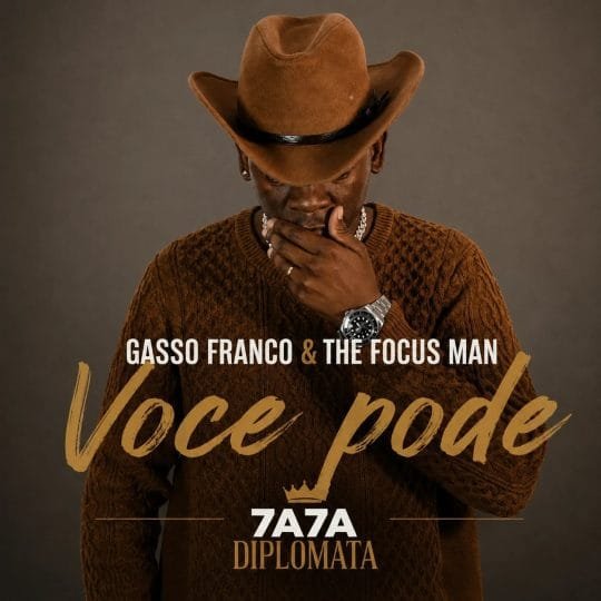 Gasso Franco Feat. The Focus Man - Você Pode 2026
