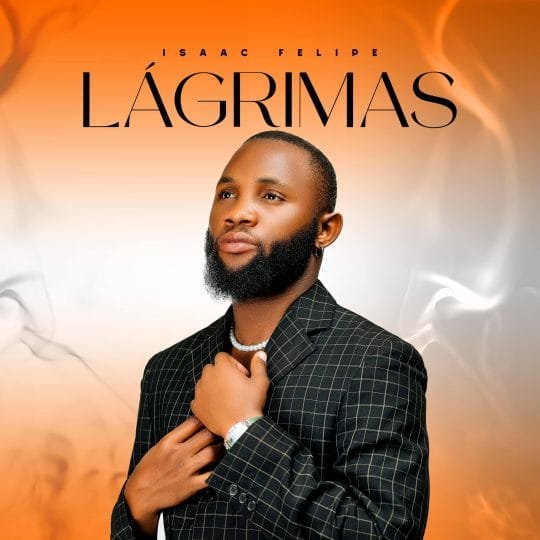 Isaac Felipe - Lágrimas EP 2026