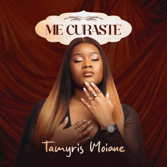 Tamyris Moiane - Me Curaste 2026 mp3