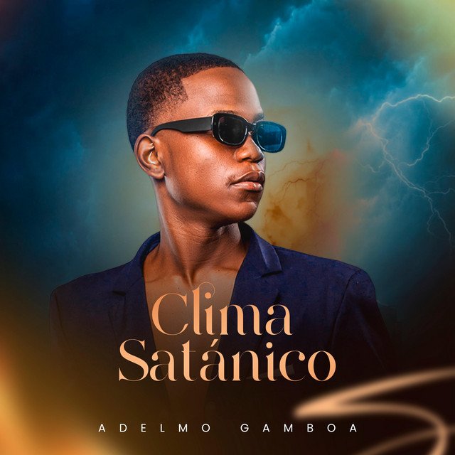 Adelmo Gamboa - Clima Satánico