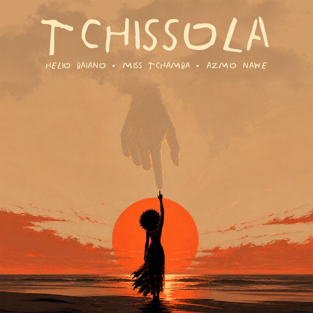 Hélio Baiano x Miss Tchamba x Azmo Nawe - Tchissola