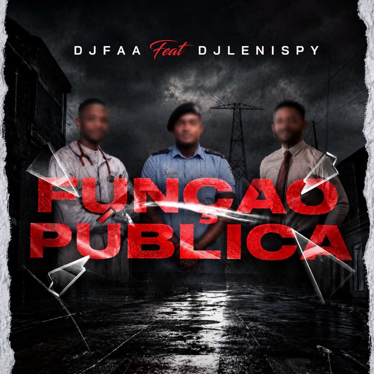 DJ FAA Feat. DJ Lenispy - Função Pública (Justo Do Bungle)