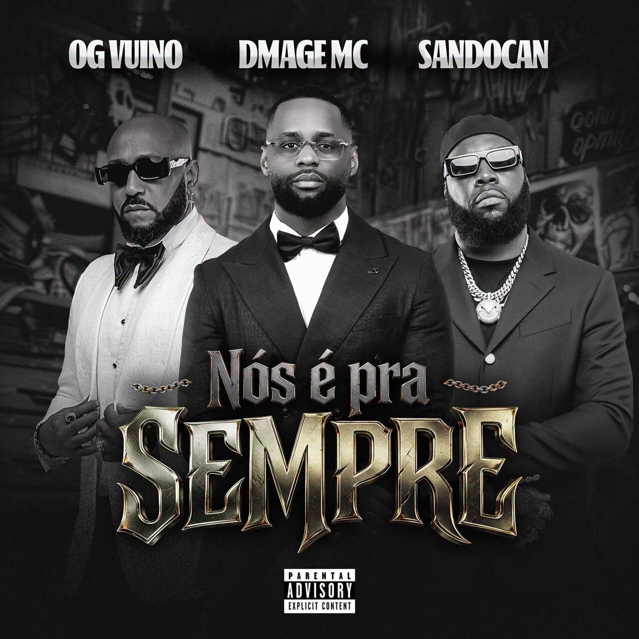Dmage Mc Feat. OG Vuino & Sandocan - Nós é Para Sempre
