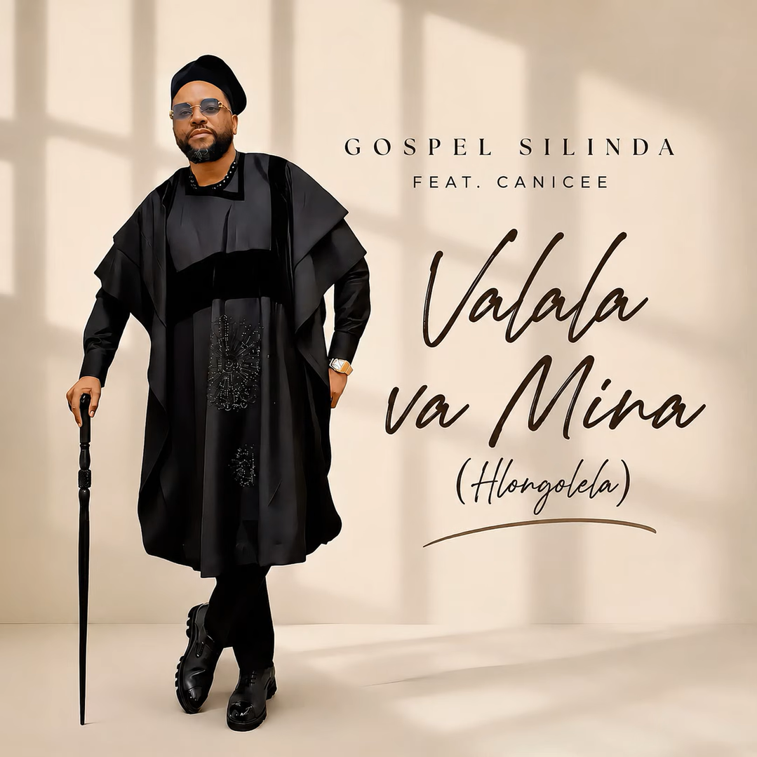 Gospel Silinda & Canicee - Valala Va Mina (Hlongolela)