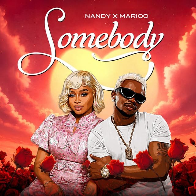 Nandy & Marioo - Somebody