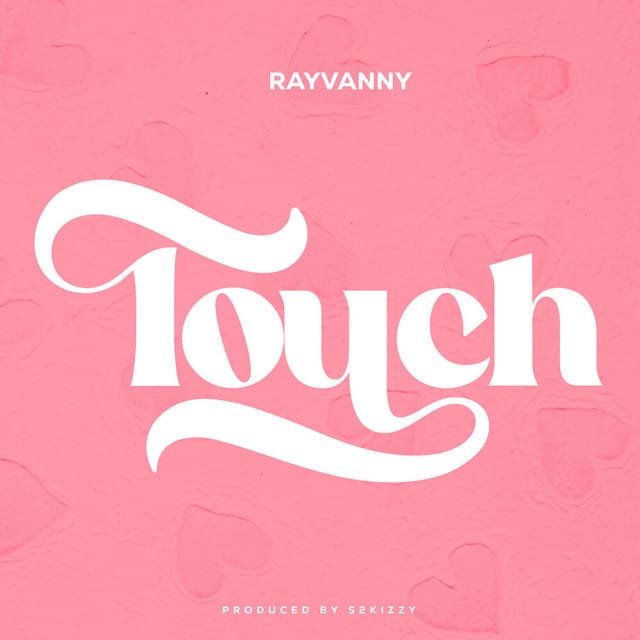 Rayvanny - Touch