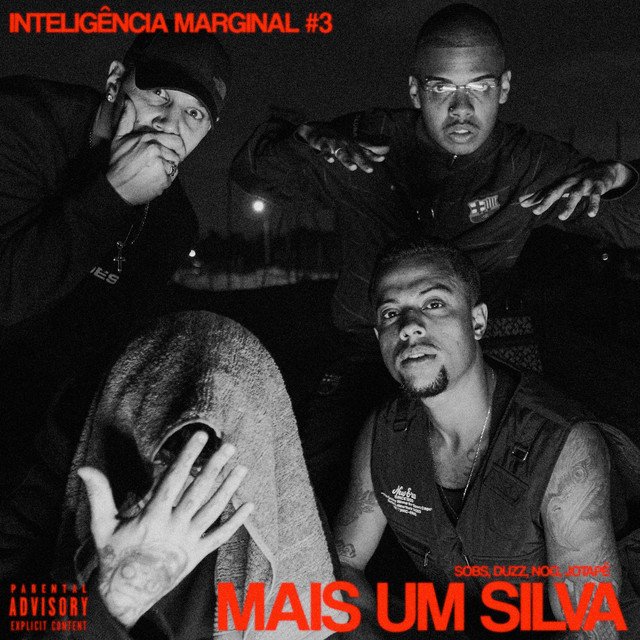 UCLÃ Feat. Duzz, NOG, Jotapê & Sobs - Inteligência Marginal 3 (Mais Um Silva)