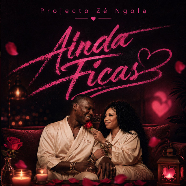 Zé Ngola - Ainda Ficas