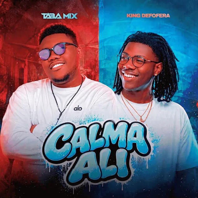DJ Taba Mix Feat. King Defofera - Calma Ali