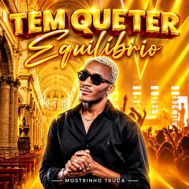 Monstrinho Truca - Tem Que Ter Equilibrio