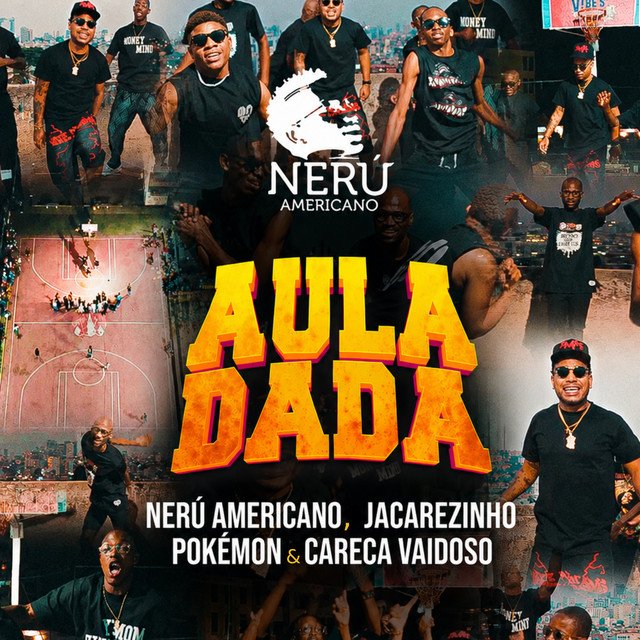 Nerú Americano - Aula Dada (Feat. Jacarezinho, Pokémon & Careca Vaidoso)