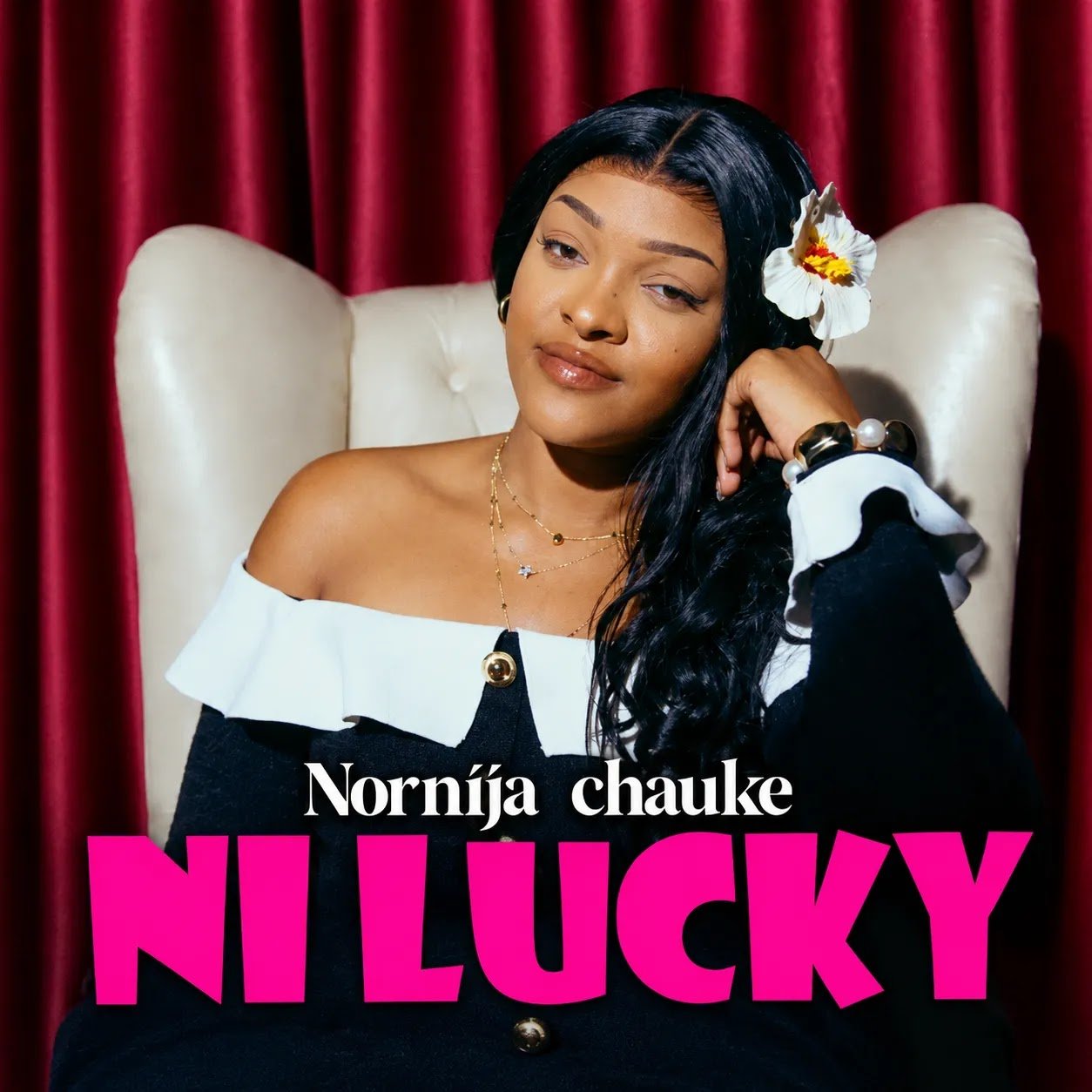 Nornija Chauke - Ni Lucky