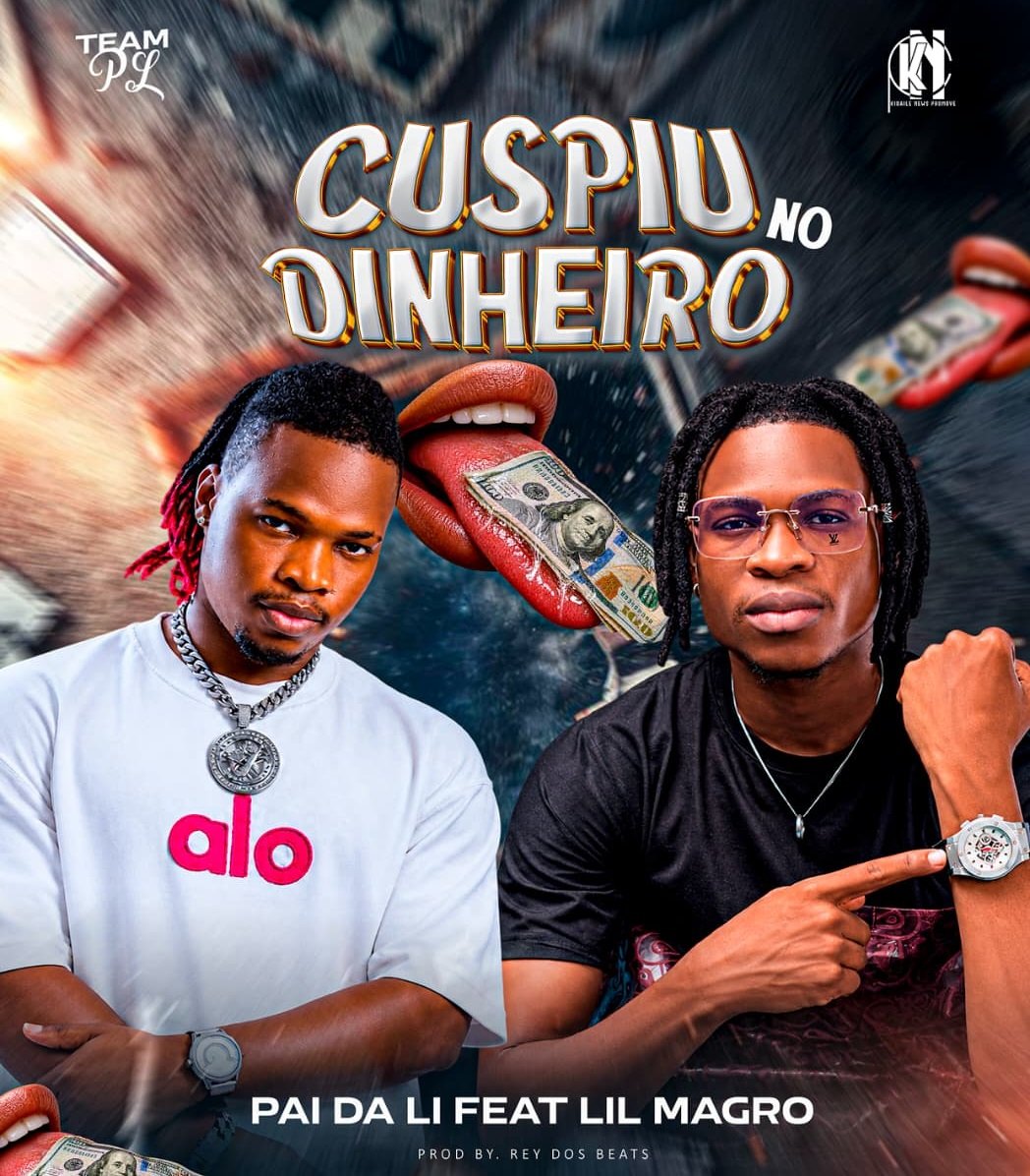 Pai Da Li Feat. Lil Magro - Cuspiu No Dinheiro