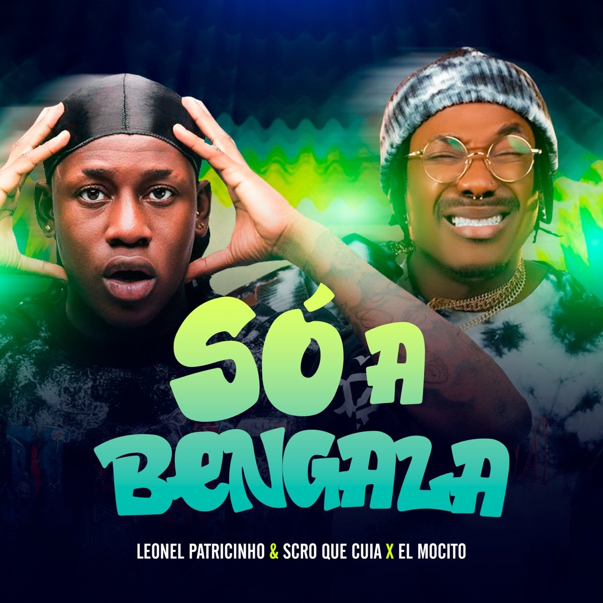 Scro Que Cuia & Leonel Patricinho - Só a Bengala