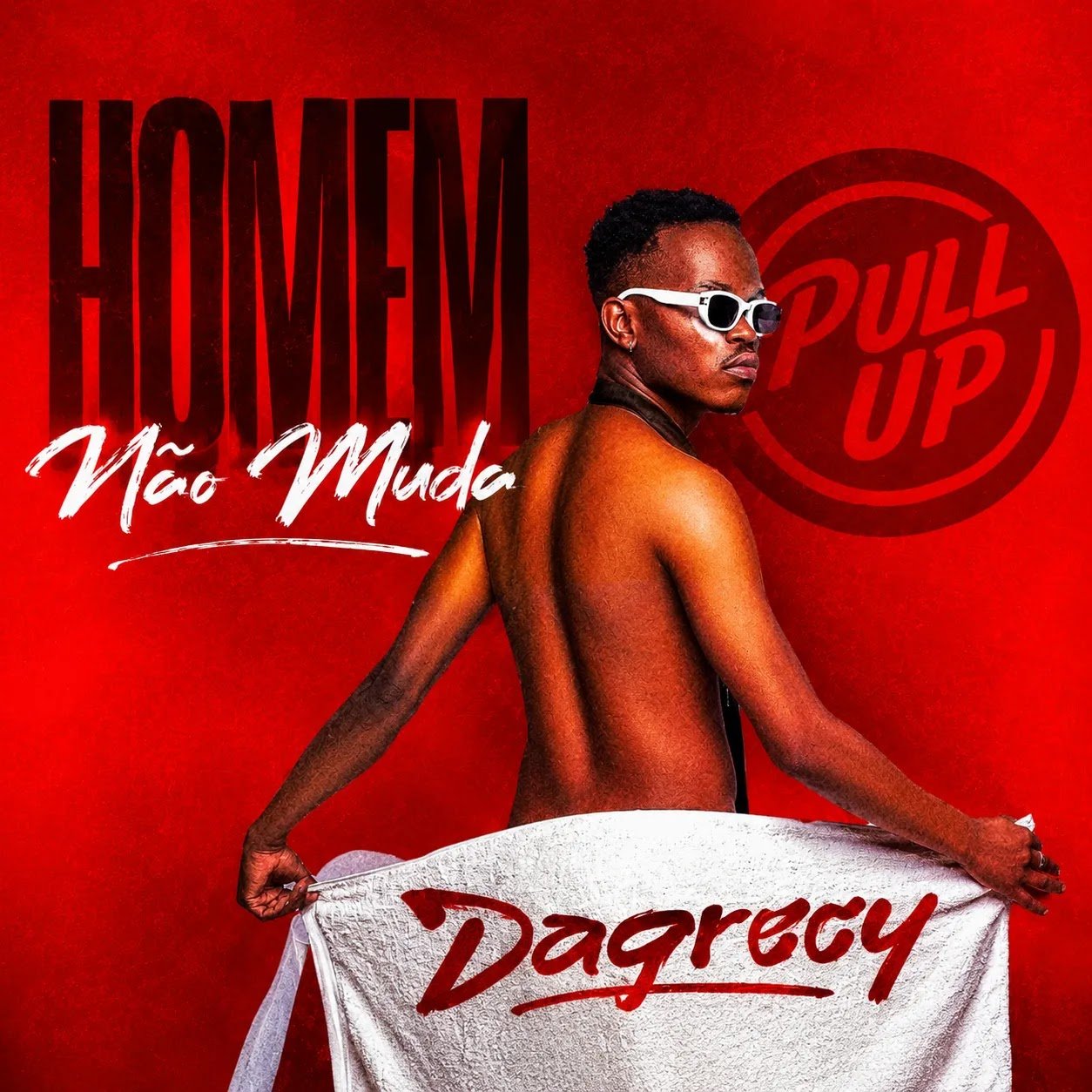 Dagrecy - Homem Não Muda