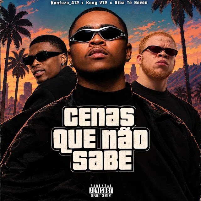 Konfuzo 412 Feat. Kong V12 & Kiba The Seven - Cenas Que Não Sabe