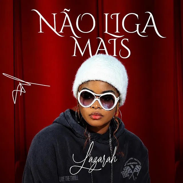 Lazarah - Não Liga Mais