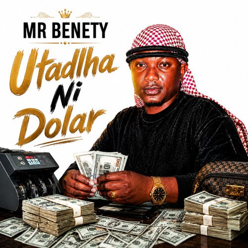 Mr. Benety - Utadlha Ni Dólar
