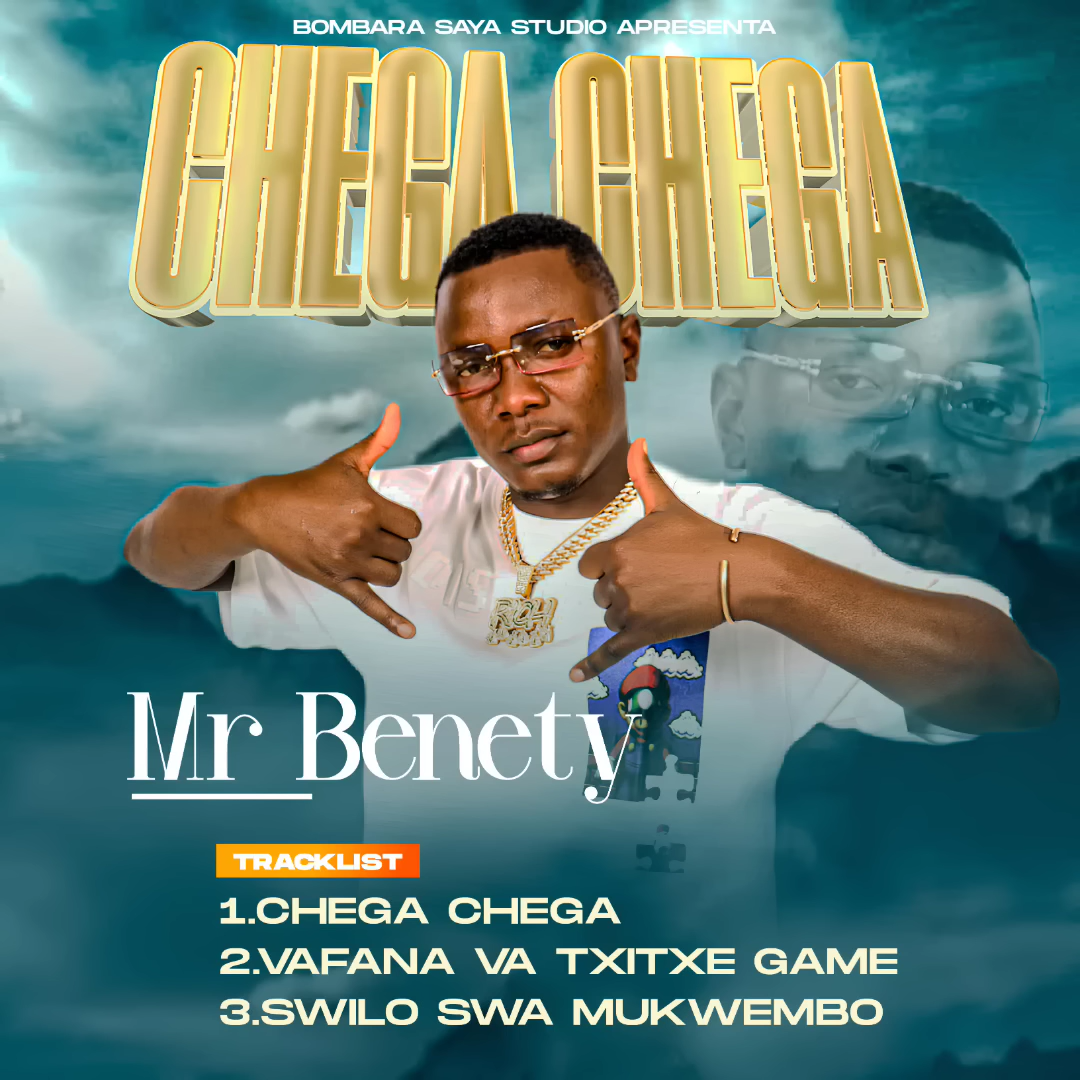 Mr. Benety - Chega Chega