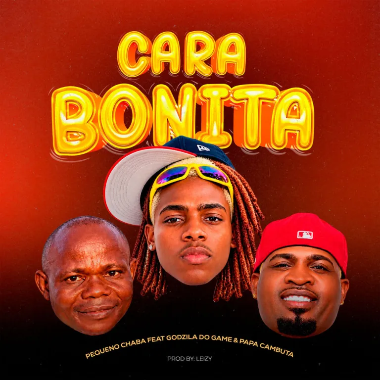 Pequeno Chabas - Cara Bonita (Feat. Godzila do Game & Papa Cambuta)