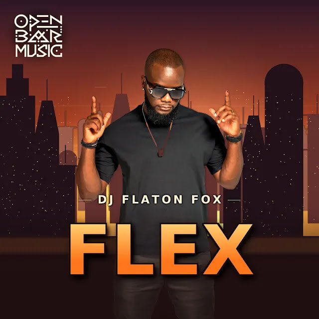 DJ Flaton Fox - Flex EP